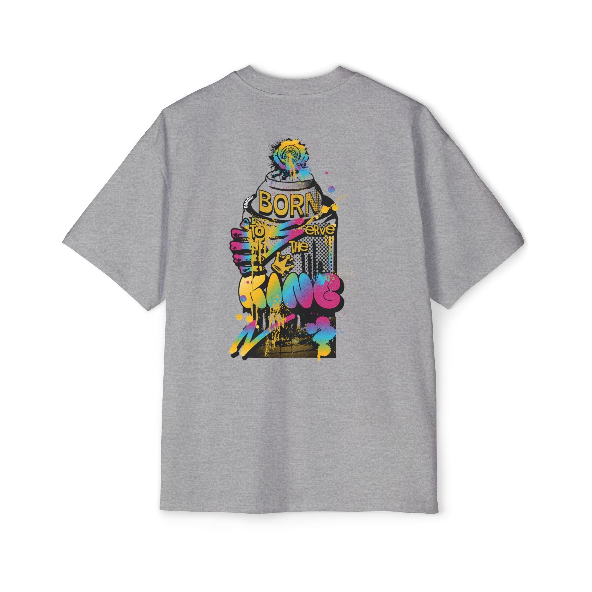 Born To Serve The King, Heavy Oversized Tee
