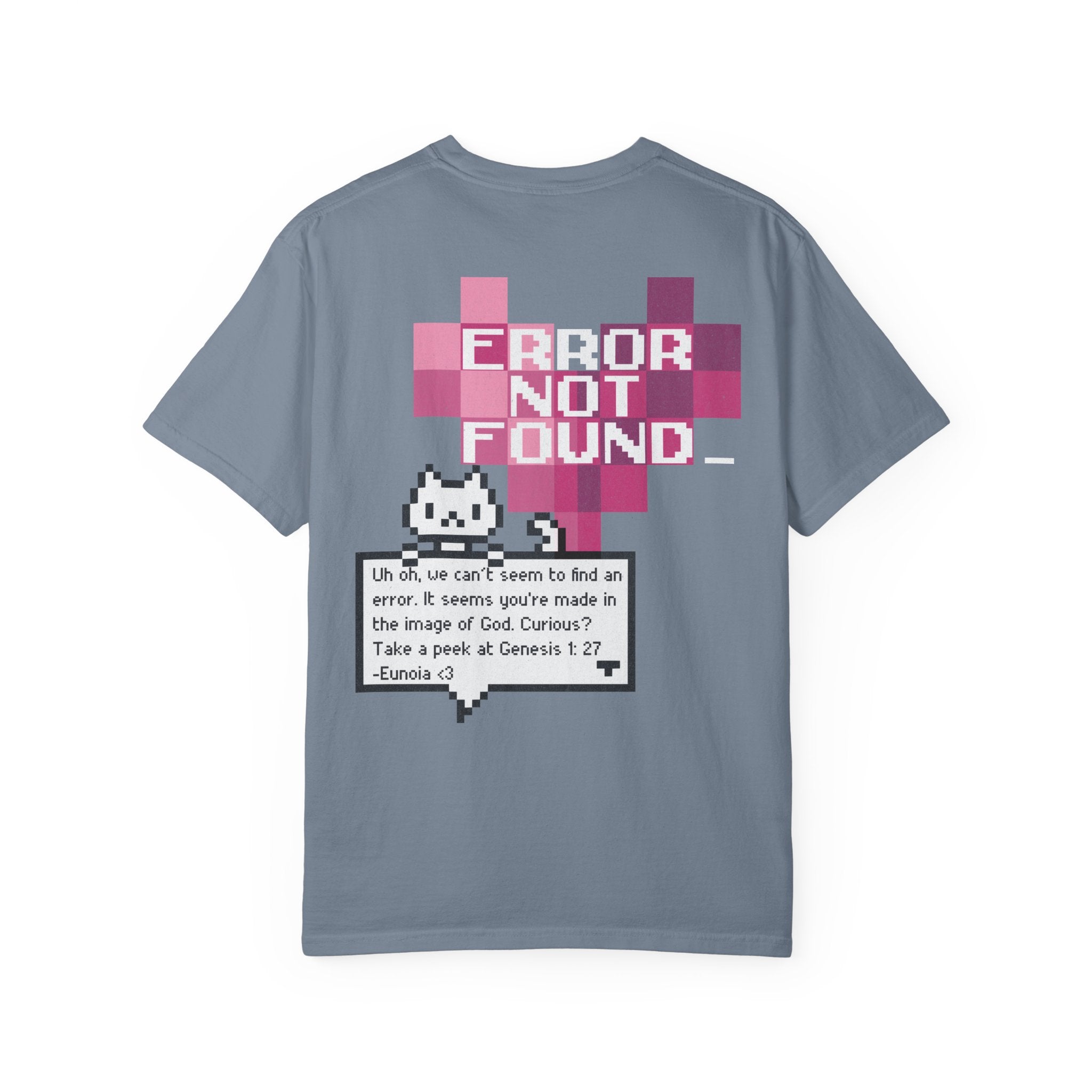 Error Not Found, Garment-Dyed Tee