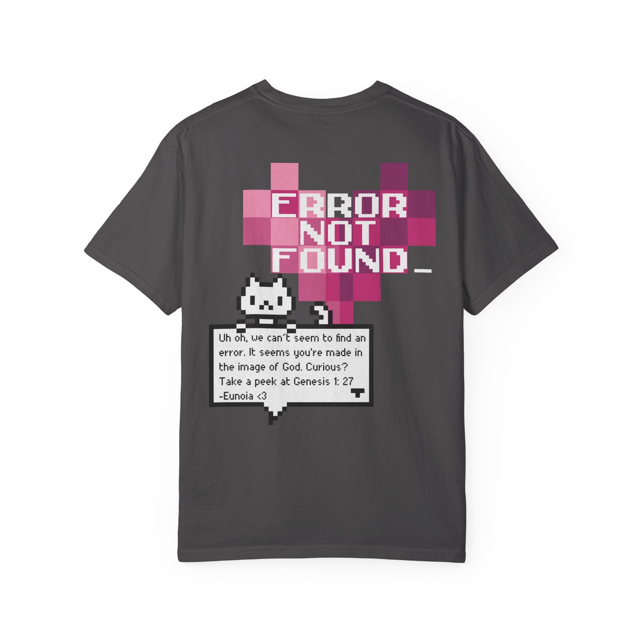 Error Not Found, Garment-Dyed Tee