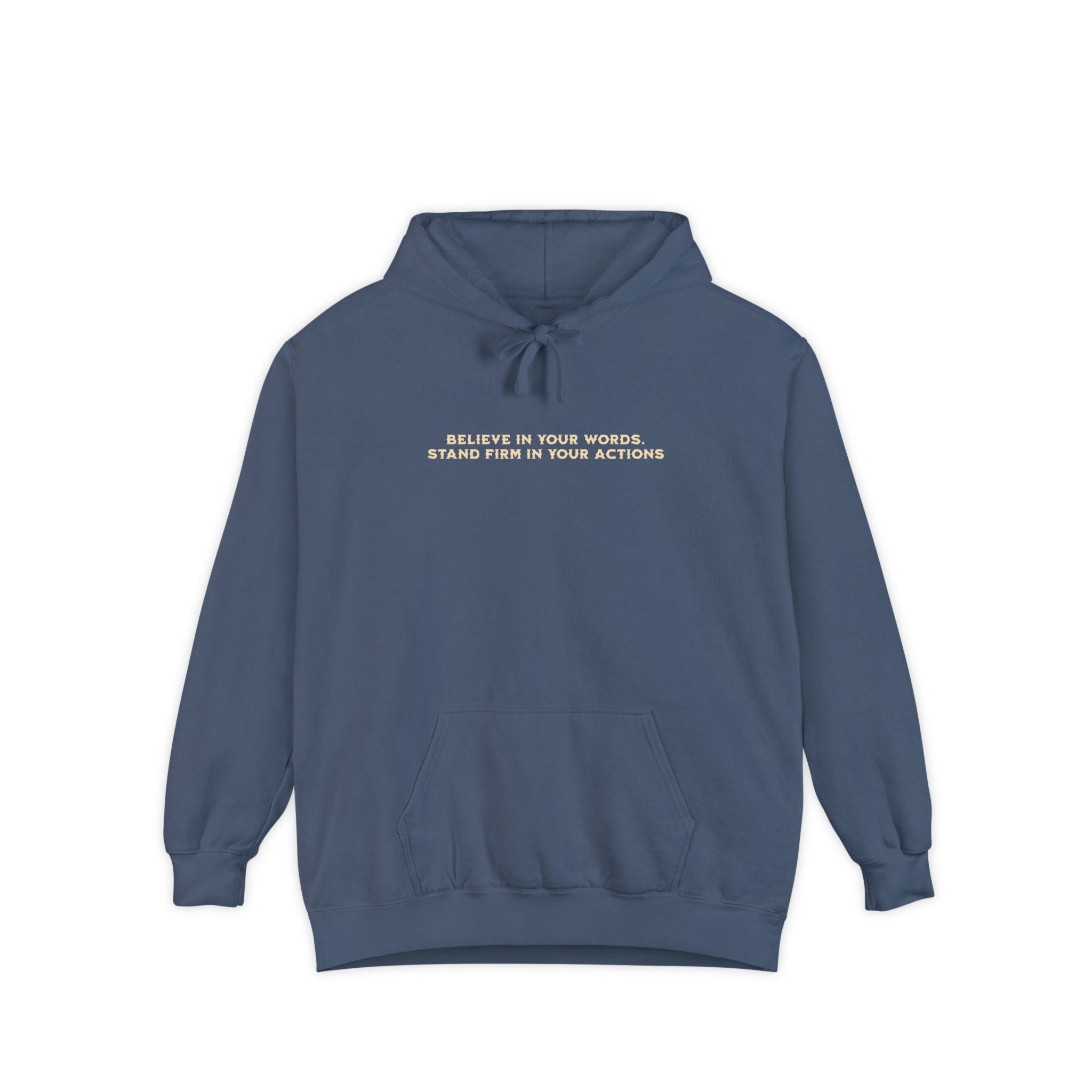 Honesty and Sincerity, Garment-Dyed Hoodie