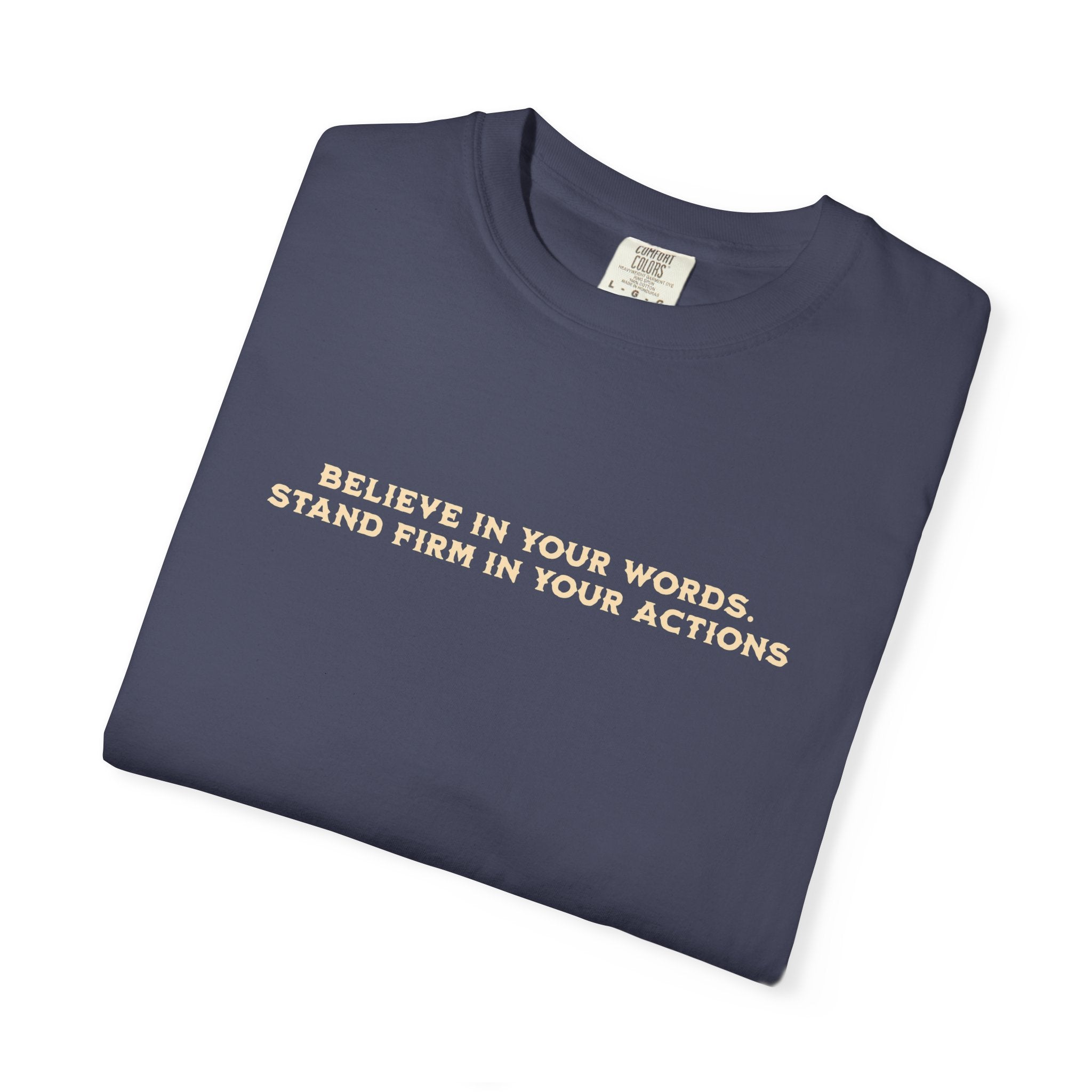 Honesty And Sincerity, Garment-Dyed Tee