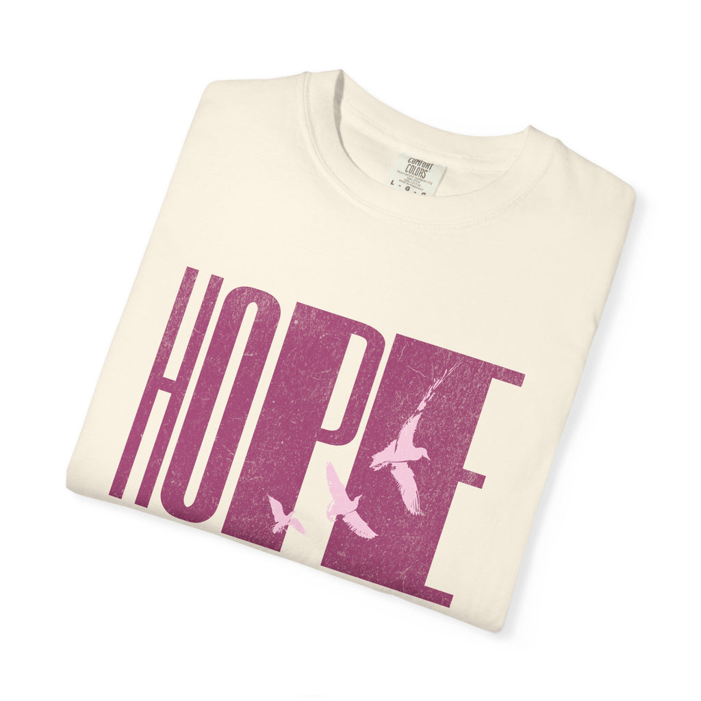 Hope, Garment-Dyed Tee