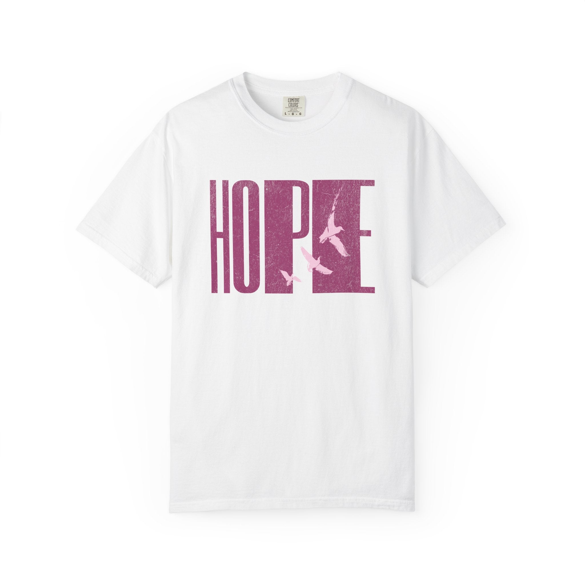Hope, Garment-Dyed Tee