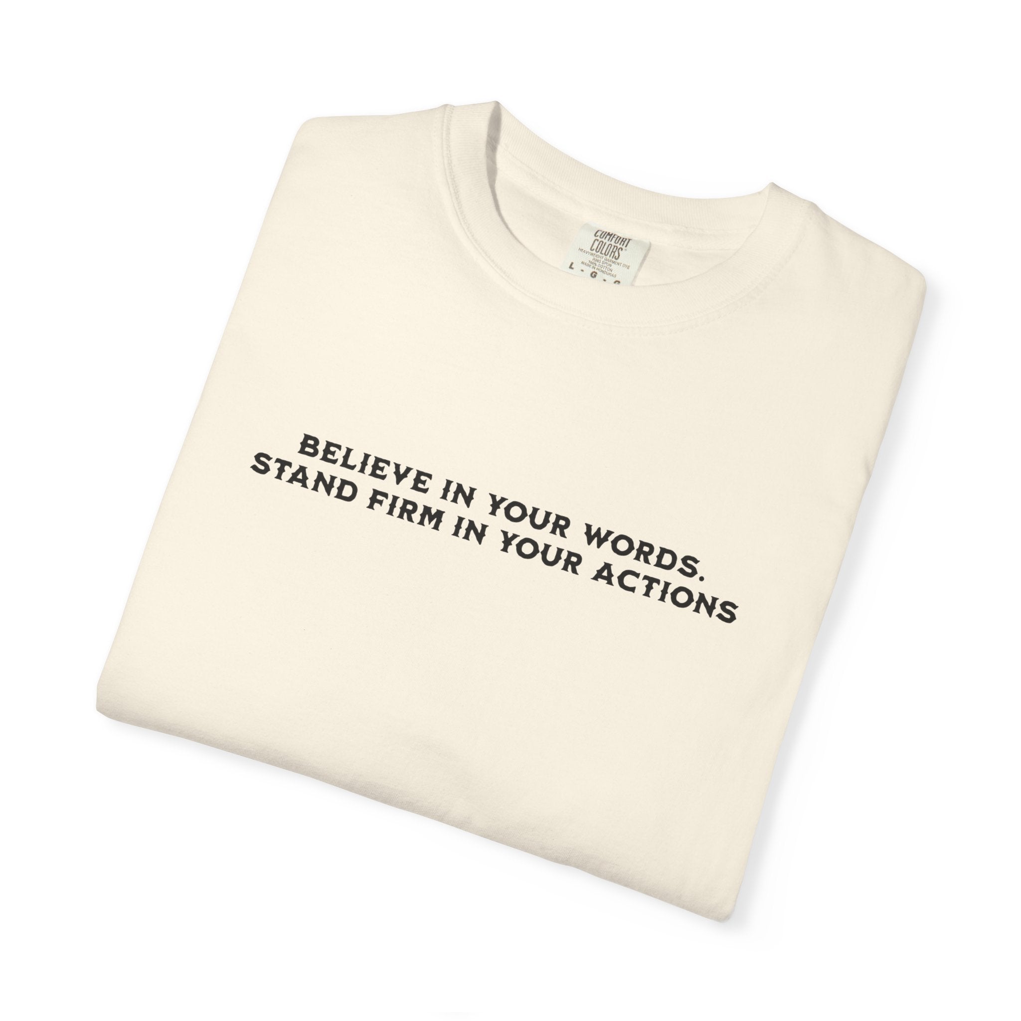 Honesty And Sincerity, Garment-Dyed Tee
