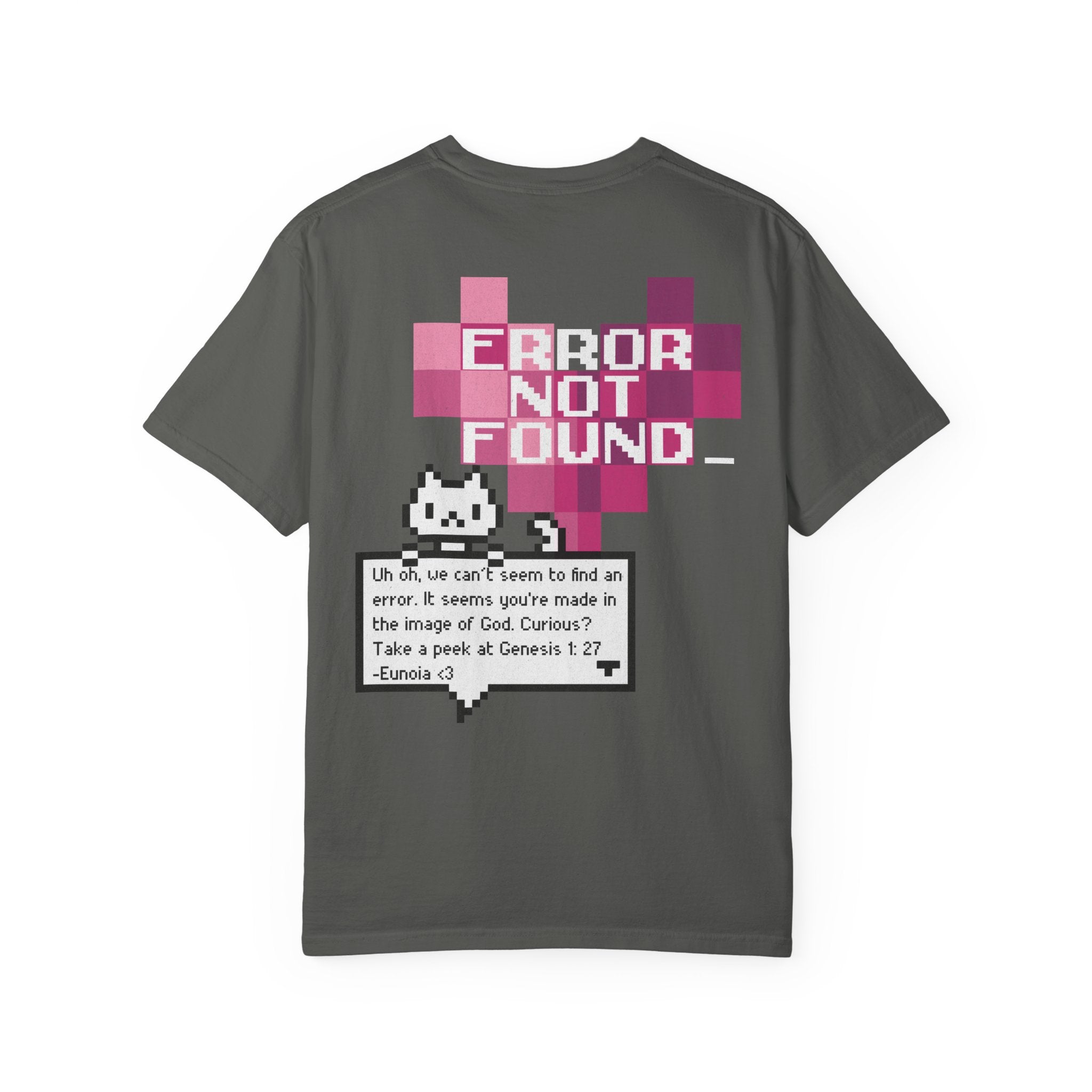 Error Not Found, Garment-Dyed Tee